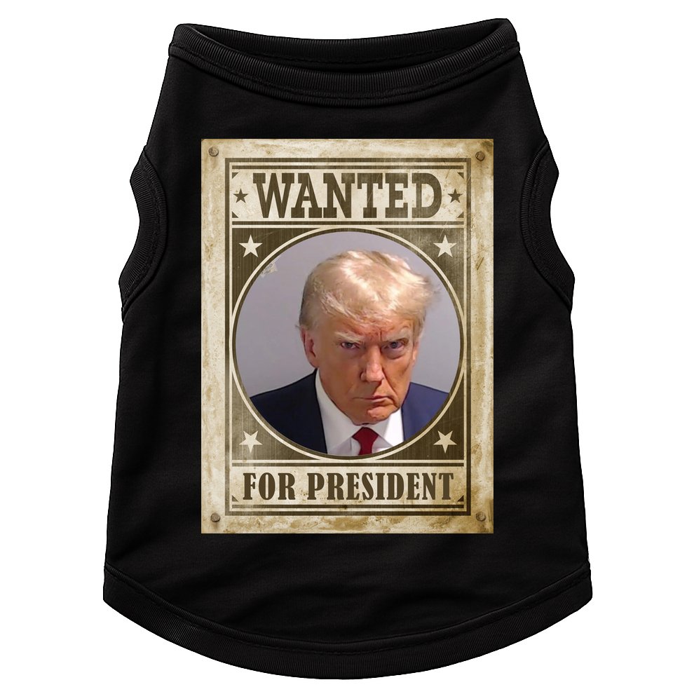 Wanted For President Funny Donald Trump Mugshot Doggie Tank