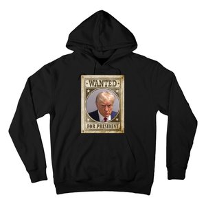 Wanted For President Funny Donald Trump Mugshot Hoodie