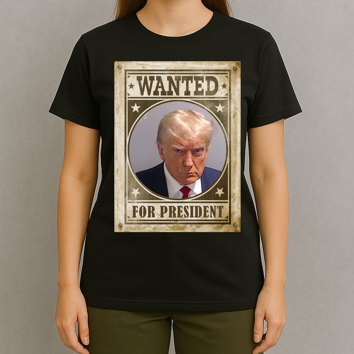 Wanted For President Funny Donald Trump Mugshot T-Shirt