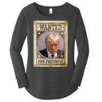 Wanted For President Funny Donald Trump Mugshot Women's Perfect Tri Tunic Long Sleeve Shirt