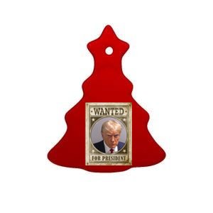 Wanted For President Funny Donald Trump Mugshot Ceramic Tree Ornament