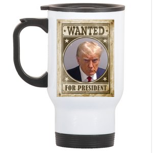 Wanted For President Funny Donald Trump Mugshot Stainless Steel Travel Mug