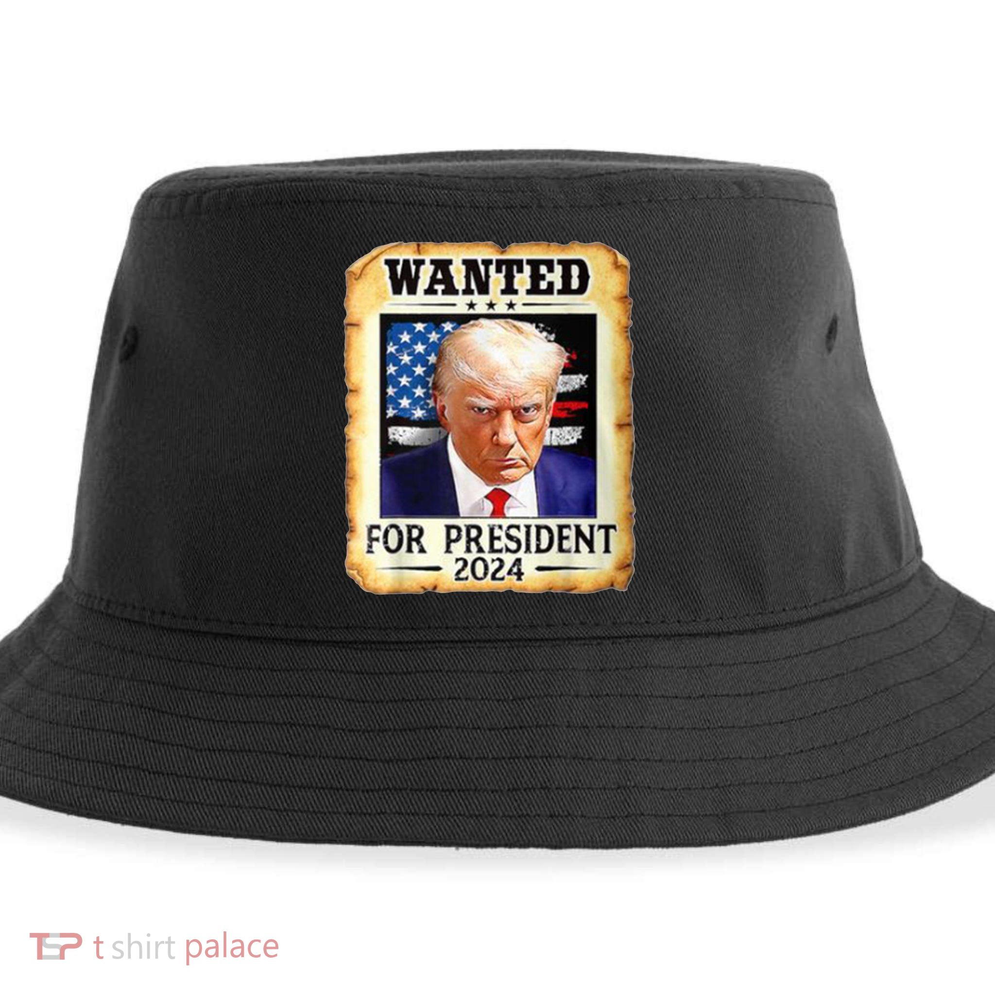 Wanted For President 2024 Donald Trump Sustainable Bucket Hat