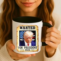 Wanted For President 2024 Donald Trump Mug