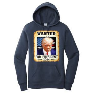 Wanted For President 2024 Donald Trump Women's Pullover Hoodie