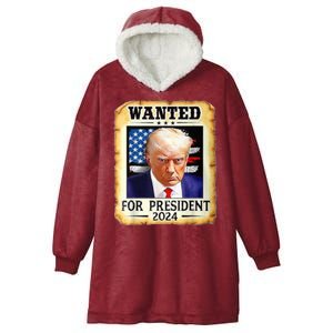 Wanted For President 2024 Donald Trump Hooded Wearable Blanket