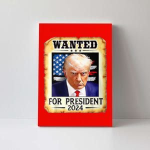 Wanted For President 2024 Donald Trump Canvas