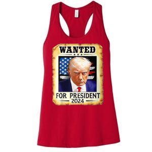 Wanted For President 2024 Donald Trump Women's Racerback Tank