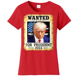 Wanted For President 2024 Donald Trump Women's T-Shirt