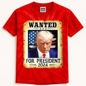 Wanted For President 2024 Donald Trump Kids Tie-Dye T-Shirt