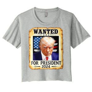 Wanted For President 2024 Donald Trump Women's Crop Top Tee