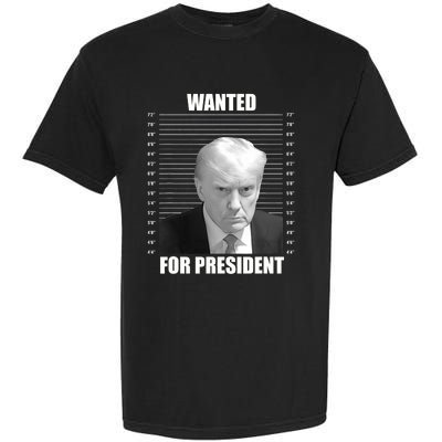 Wanted For President 2024 Trump Mug Shot Never Surrender Garment-Dyed Heavyweight T-Shirt