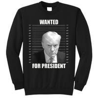 Wanted For President 2024 Trump Mug Shot Never Surrender Sweatshirt