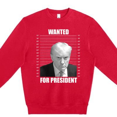 Wanted For President 2024 Trump Mug Shot Never Surrender Premium Crewneck Sweatshirt