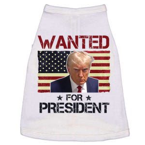 Wanted For President Donald Trump American Flag Doggie Tank