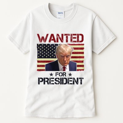 Wanted For President Donald Trump American Flag Tall T-Shirt