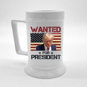 Wanted For President Donald Trump American Flag Beer Stein