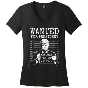 Wanted For President Donald Trump 2024 Mugshot Women's V-Neck T-Shirt