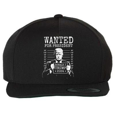 Wanted For President Donald Trump 2024 Mugshot Wool Snapback Cap