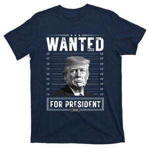 Wanted For President 2024 Vote Trump T-Shirt