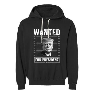 Wanted For President 2024 Vote Trump Garment-Dyed Fleece Hoodie