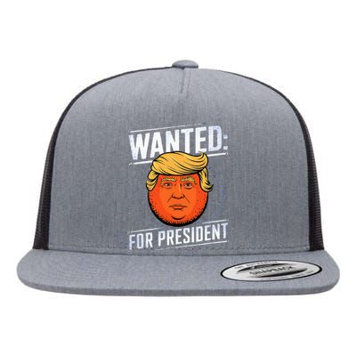 Wanted For President Trump Donald Trump For President 2024 Flat Bill Trucker Hat