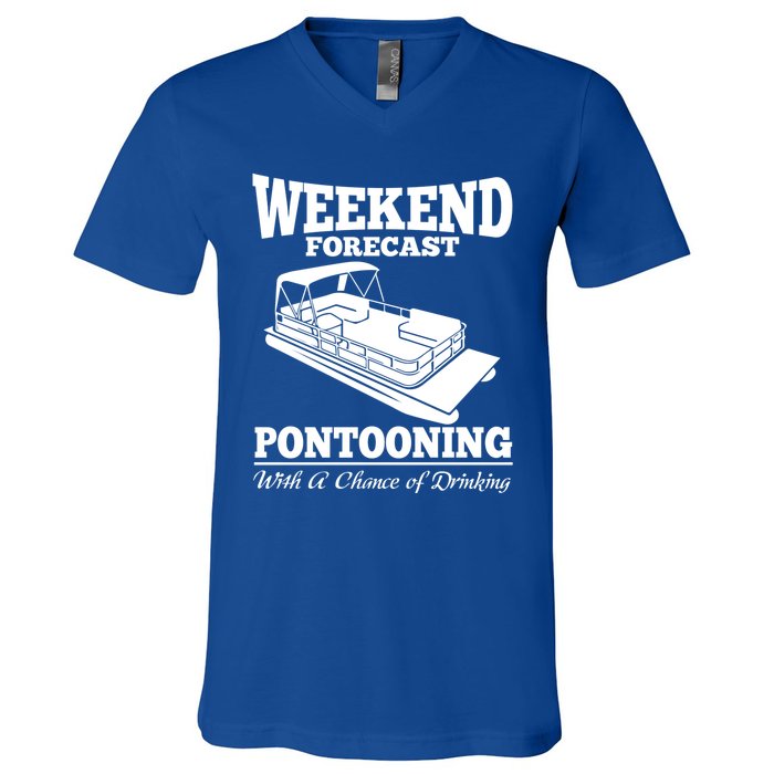 Weekend Forecast Pontooning With A Chance Of Ing Party Gift V-Neck T-Shirt