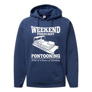 Weekend Forecast Pontooning With A Chance Of Ing Party Gift Performance Fleece Hoodie