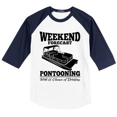 Weekend Forecast Pontooning With A Chance Of Ing Party Gift Baseball Sleeve Shirt