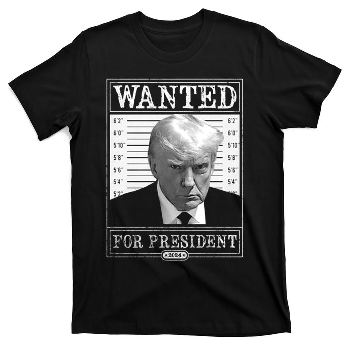 Wanted For President 2024 T-Shirt