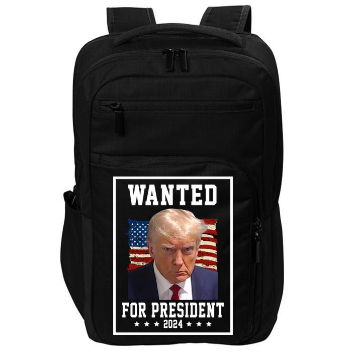Wanted For President 2024 USA Donald Trump Impact Tech Backpack