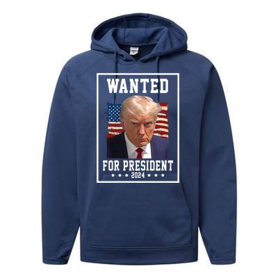 Wanted For President 2024 USA Donald Trump Performance Fleece Hoodie