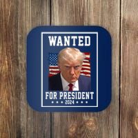 Wanted For President 2024 USA Donald Trump Coaster