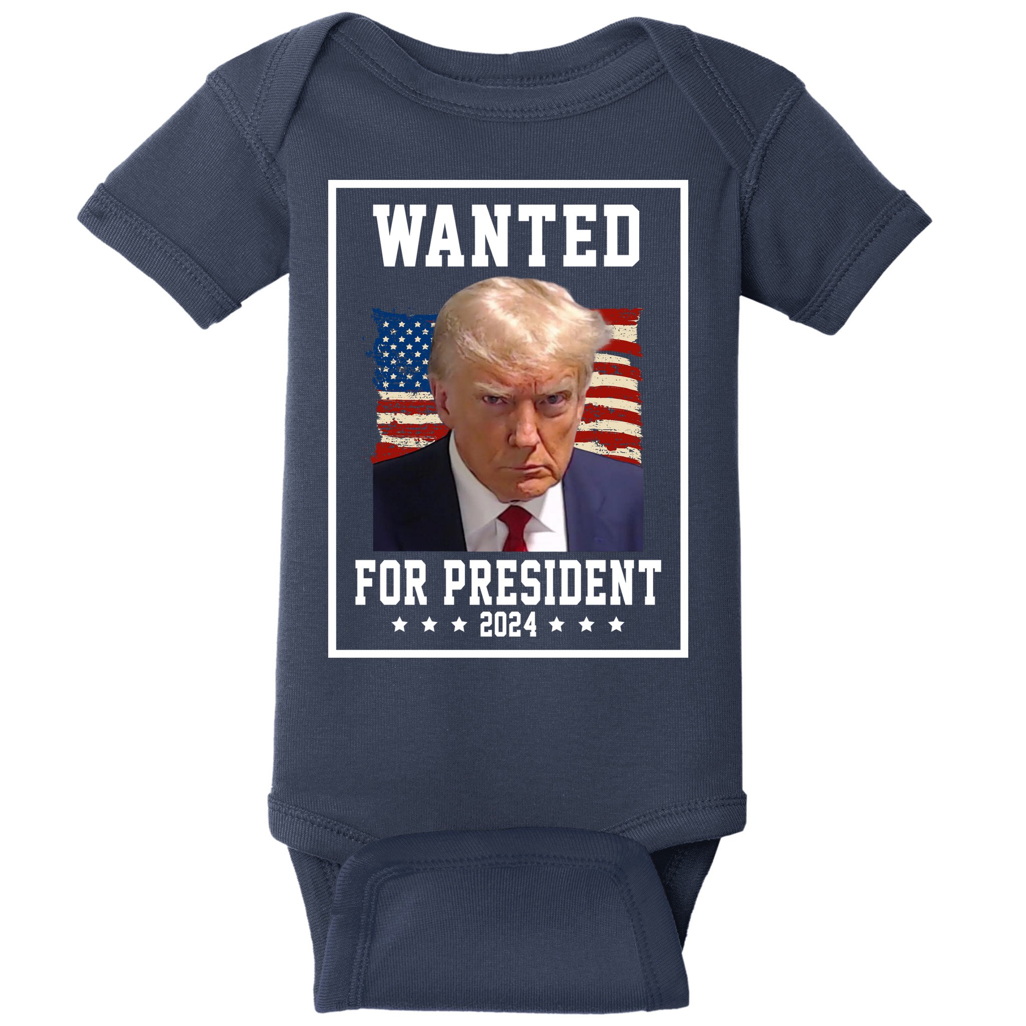 Wanted For President 2024 USA Donald Trump Baby Bodysuit