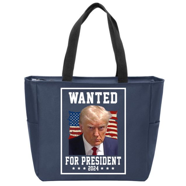 Wanted For President 2024 USA Donald Trump Zip Tote Bag