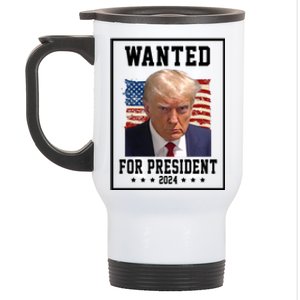 Wanted For President 2024 USA Donald Trump Stainless Steel Travel Mug