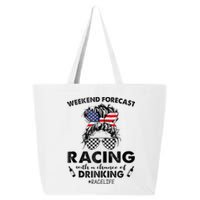 Weekend Forecast Racing With A Chance Of Drinking Race Life 25L Jumbo Tote