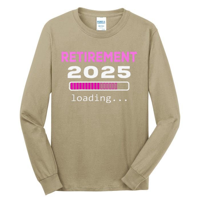 Women Funny Retirement 2025 Loading Retirement Countdown Tall Long Sleeve T-Shirt