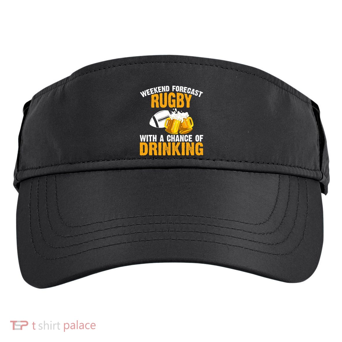 Weekend Forecast Rugby With A Chance Of Drinking Adult Drive Performance Visor