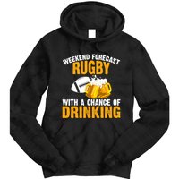 Weekend Forecast Rugby With A Chance Of Drinking Tie Dye Hoodie