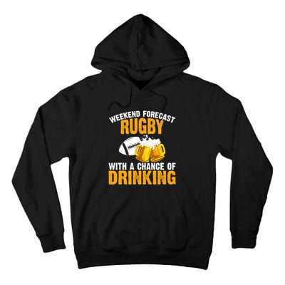 Weekend Forecast Rugby With A Chance Of Drinking Tall Hoodie