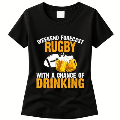 Weekend Forecast Rugby With A Chance Of Drinking Womens T-Shirt