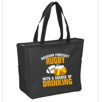 Weekend Forecast Rugby With A Chance Of Drinking Zip Tote Bag