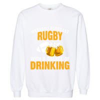 Weekend Forecast Rugby With A Chance Of Drinking Garment-Dyed Sweatshirt