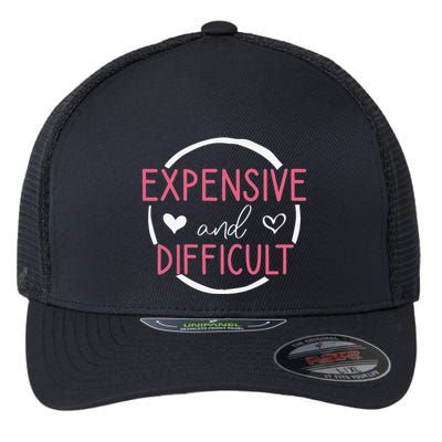 Wo Funny Saying Expensive and Difficult Cute Heart Flexfit Unipanel Trucker Cap