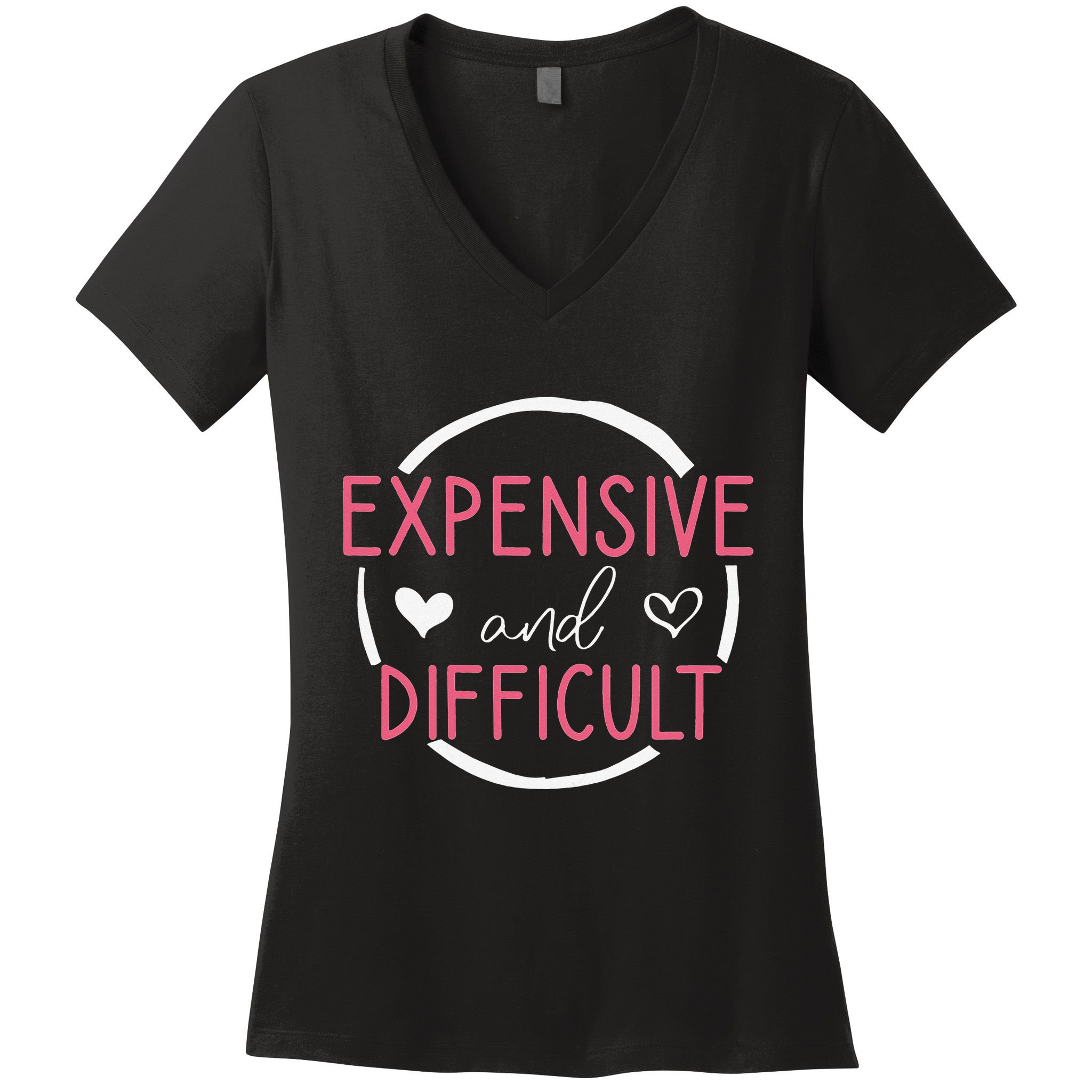 Wo Funny Saying Expensive and Difficult Cute Heart Women's V-Neck T-Shirt