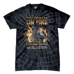 Welding Funny Saying Welder For Men Tie-Dye T-Shirt