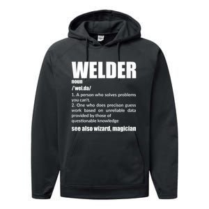 Welder Funny Saying Welding For Men Performance Fleece Hoodie