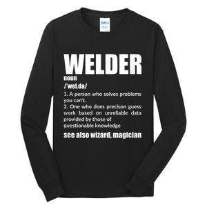 Welder Funny Saying Welding For Men Tall Long Sleeve T-Shirt