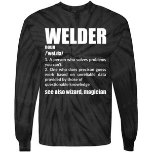 Welder Funny Saying Welding For Men Tie-Dye Long Sleeve Shirt